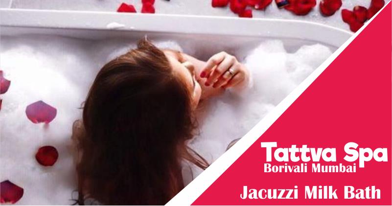 Jacuzzi Milk Bath in Borivali West